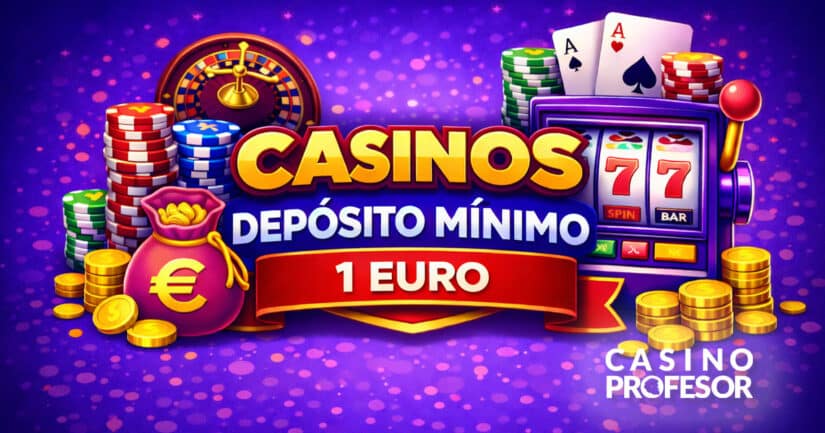 Casinos deposito minimo 1 euro