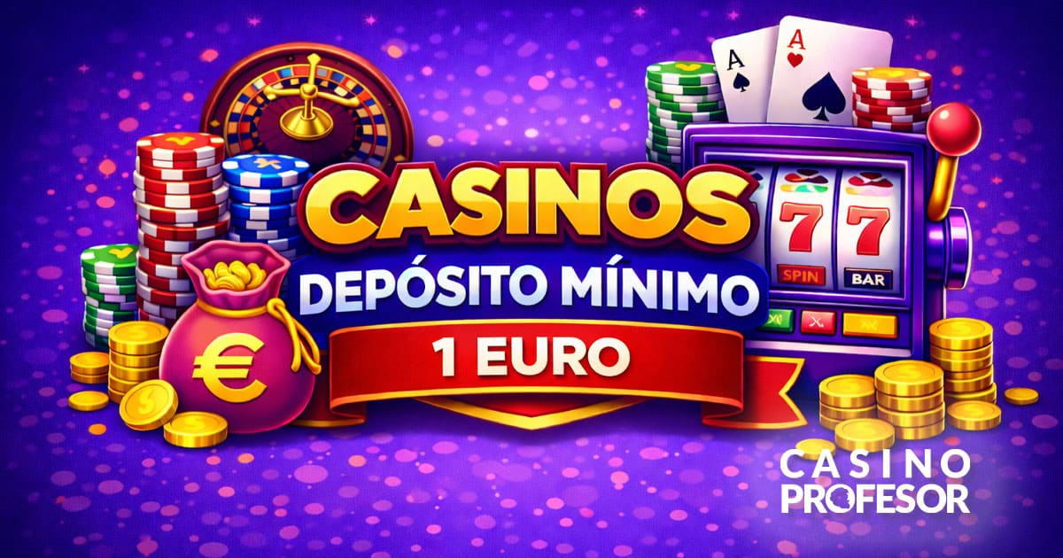Casinos deposito minimo 1 euro