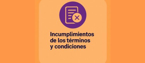 incumplimiento terminos y condiciones