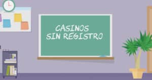casinos sin registro