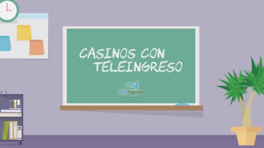 casinos teleingreso