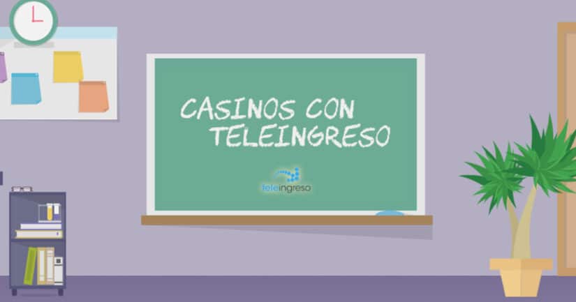 casinos teleingreso
